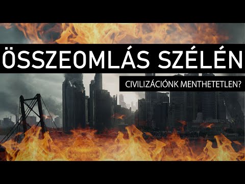 Civilizációnk az összeomlás szélén áll?