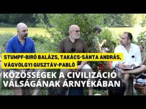 Közösségek a civilizáció válságának árnyékában